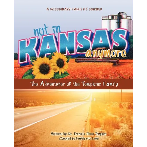 Not in Kansas Anymore