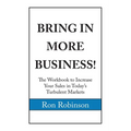 Bring in More Business