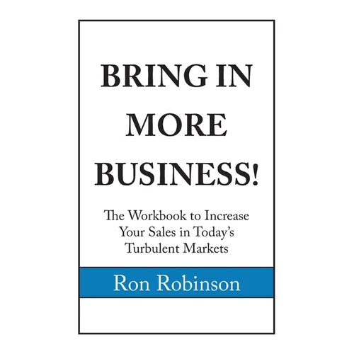 Bring in More Business