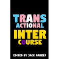 Transactional Intercourse