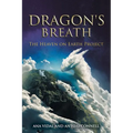 Dragon's Breath: The Heaven on Earth Project