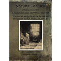 Natural Magick: Magiae naturalis: A Neapolitane: In Twenty Books