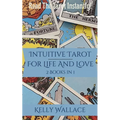 Intuitive Tarot for Life and Love - Read the Tarot Instantly!
