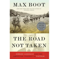 The Road Not Taken: Edward Lansdale and the American Tragedy in Vietnam