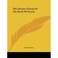 The Dream-Visions In The Book Of Enoch