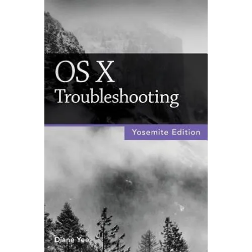 OS X Troubleshooting (Yosemite Edition)