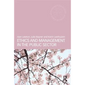 Ethics and Management in the Public Sector