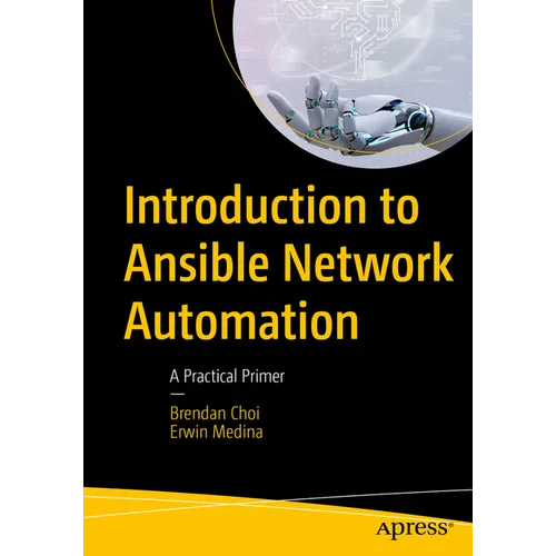 Introduction to Ansible Network Automation: A Practical Primer