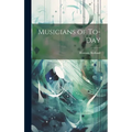 Musicians of To-Day