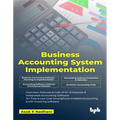 Business Accounting System Implementation (English Edition)