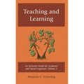 Teaching and Learning: An Inclusive Model for Academic and Social Cognition, Volume 2