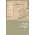 Dwelling on the Margins of Empire: Colonized and Indigenous Peoples' Imaginaries of Home