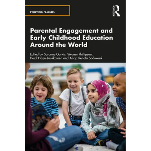 Parental Engagement and Early Childhood Education Around the World
