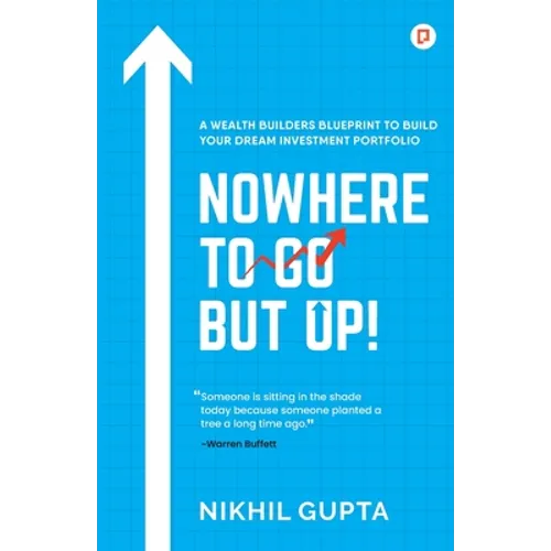 Nowhere To Go But Up!