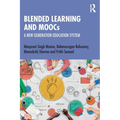 Blended Learning and Moocs: A New Generation Education System