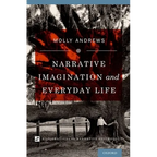 Narrative Imagination and Everyday Life