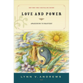 Love & Power: Awakening to Mastery