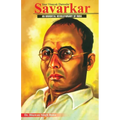 Veer Vinayak Damodar Savarkar: An Immortal Revolutionary of India