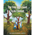 The Tree That Loved to Be Climbed