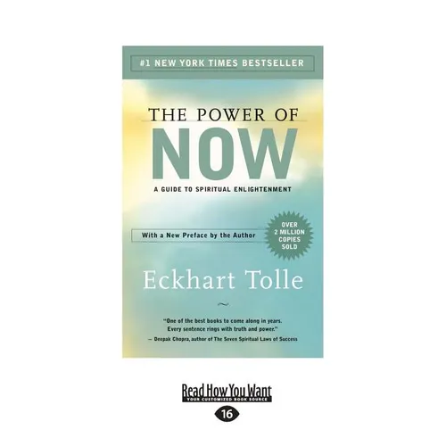 The Power of Now: A Guide to Spiritual Enlightenment