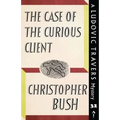 The Case of the Curious Client: A Ludovic Travers Mystery