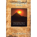 The Lost Scriptures of Giza: Enoch and the Origin of the World's Oldest Texts