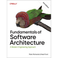 Fundamentals of Software Architecture: A Modern Engineering Approach