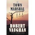 The Town Marshal