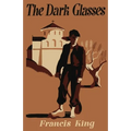 The Dark Glasses