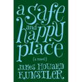 A Safe and Happy Place