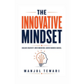 The Innovative Mindset