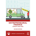 Entrepreneurial Finance: Concepts and Cases