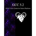 GCC 5.2 GNAT User's Guide for Native Platforms