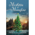 Mistletoe at Moonglow