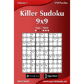 Killer Sudoku 9x9 - Easy to Hard - Volume 1 - 270 Puzzles
