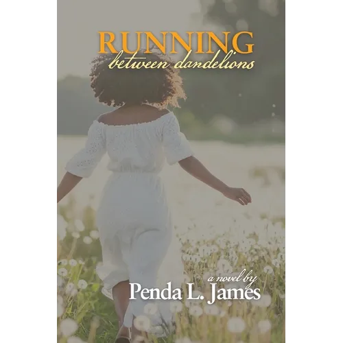 Running Between Dandelions