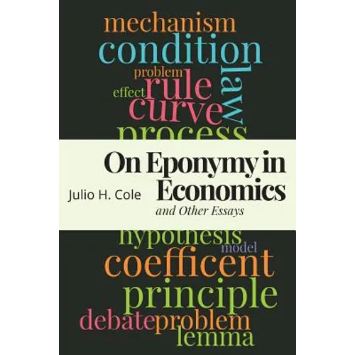 On Eponymy in Economics and Other Essays