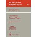 Algorithmic Number Theory: First International Symposium, Ants-I, Ithaca, Ny, Usa, May 6 - 9, 1994. Proceedings