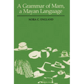 A Grammar of Mam, a Mayan Language