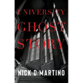 University Ghost Story