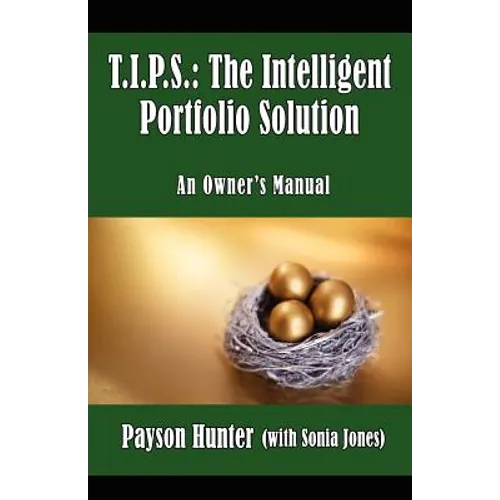 T.I.P.S.: The Intelligent Portfolio Solution