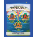 Wisdom, Merit, and Purification Through the Blessing of the 35 Buddhas: A Text for Daily Practice