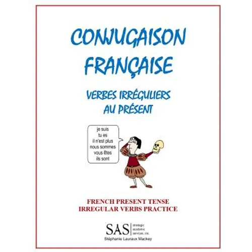 French Irregular Verbs 1: Irregular Verb Drill