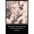 Beelzebub's Tales, Book Two: The Side by Side Comparison