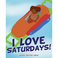 I Love Saturdays!