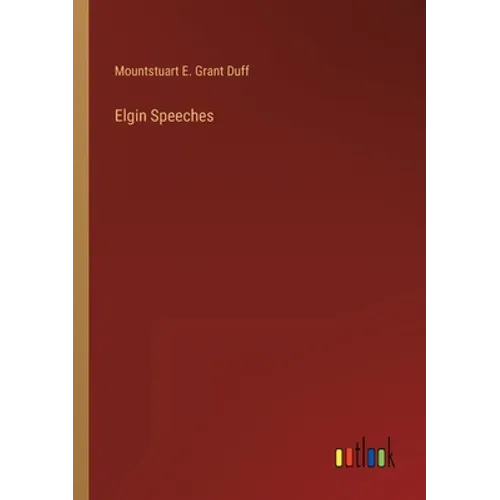 Elgin Speeches