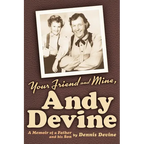 Your Friend and Mine, Andy Devine