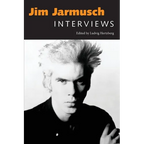 Jim Jarmusch: Interviews - Paperback