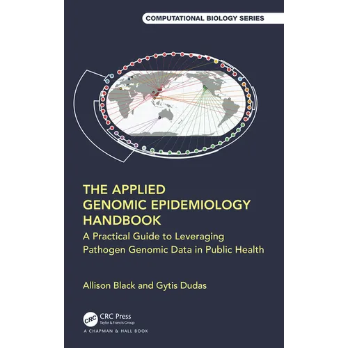 The Applied Genomic Epidemiology Handbook: A Practical Guide to Leveraging Pathogen Genomic Data in Public Health