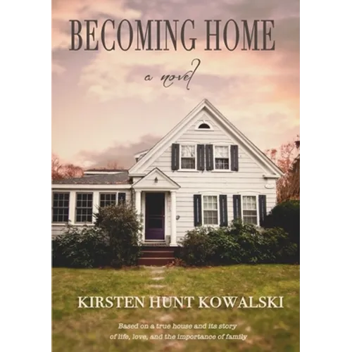 Becoming Home